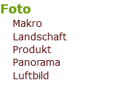 Foto Makro Landschaft Produkt Panorama Luftbild